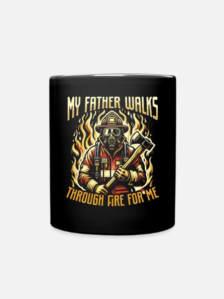 Mein Vater geht für mich Feuerwehrmann durchs Feuer - Tasse einfarbig - Schwarz