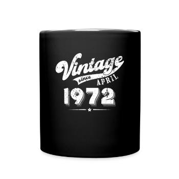 Vintage since April 1972 Geburtstag Geschenk - Tasse einfarbig - Schwarz - Vorne