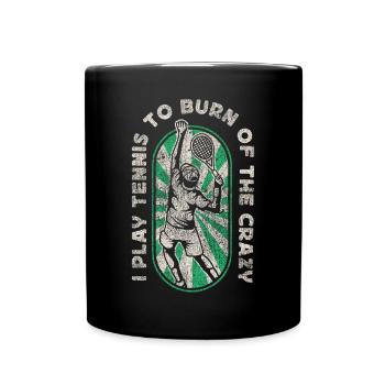 Funny Tennis Player Racket I Play - Full Colour Mug - black - Front