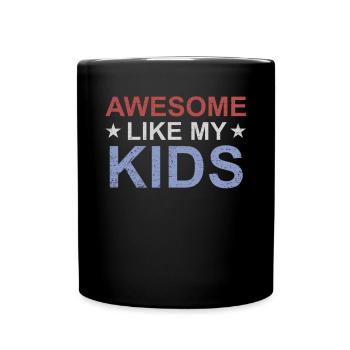 Großartig wie meine Kinder - Tasse einfarbig - Schwarz - Vorne