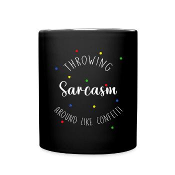 Throwing sarcasm around new - Full Colour Mug - black - Front