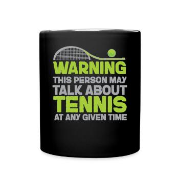 Avertissement de raquette de joueur de tennis drôle - Mug uni - noir - Devant