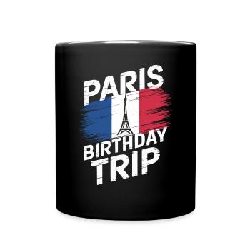 Paris Birthday Trip mit Eiffelturm - Tasse einfarbig - Schwarz - Vorne