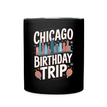 Chicago Geburtstag Reise Skyline - Tasse einfarbig - Schwarz - Vorne
