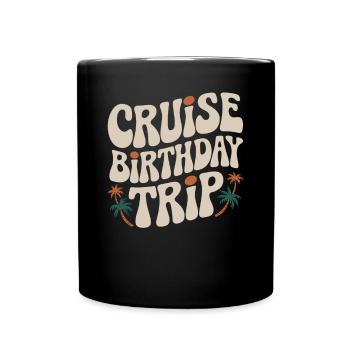 Croisière Anniversaire Voyage Aventure - Mug uni - noir - Devant
