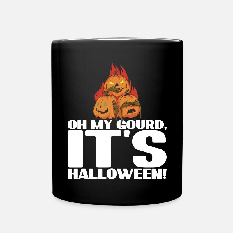 Oh mein Kürbis, es ist Halloween-Design - Tasse einfarbig - Schwarz