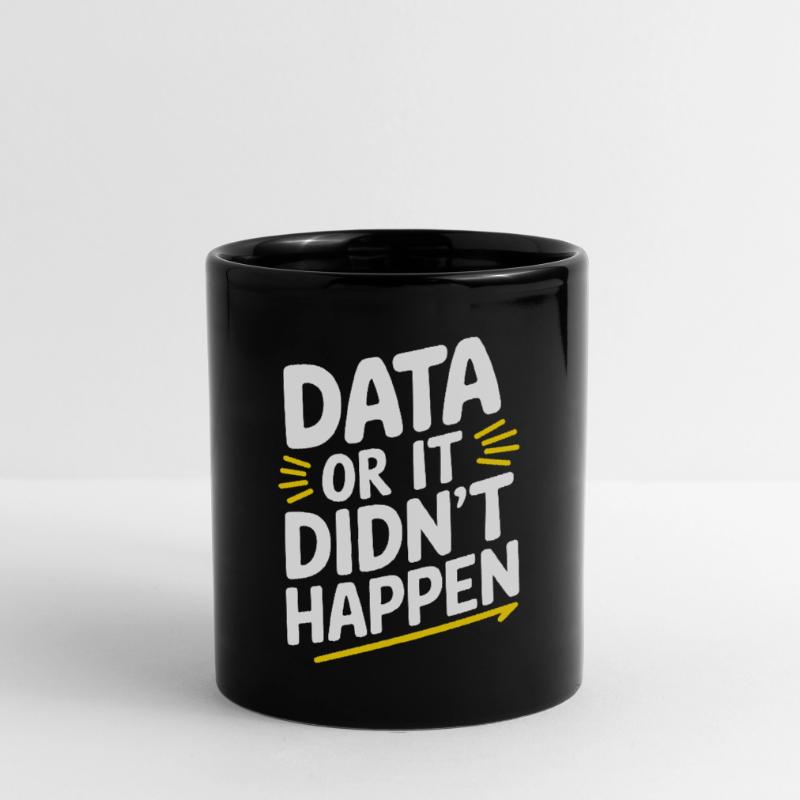 Data Analyst Data Scientist Data Engineer - Data Full Colour Mug