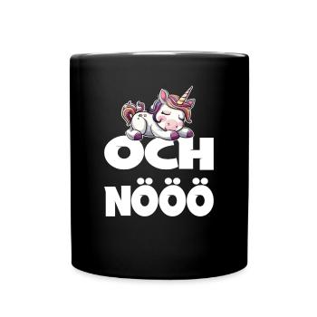 Och Nö Einhorn Keine Lust Faul Lustlos - Tasse einfarbig - Schwarz - Vorne