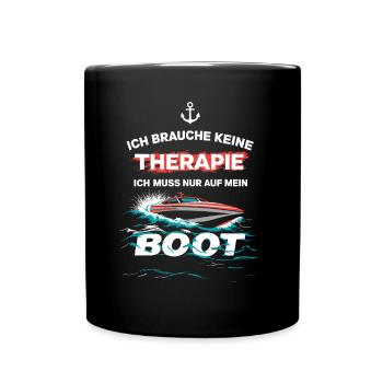 Ich Muss Nur Auf Mein Boot für einen - Tasse einfarbig - Schwarz - Vorne