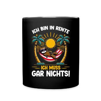 I'm retired, I don't have to do anything funny - Full Colour Mug - black - Front