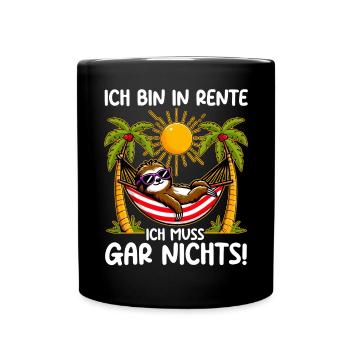 I'm retired, I don't have to do anything funny - Full Colour Mug - black - Front
