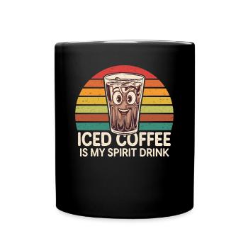 Iced Coffee Is My Spirit Drink - Full Colour Mug - black - Front