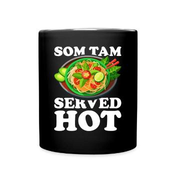 Som Tam Thai Papaya Salad Thai Salad Thai Food - Full Colour Mug - black - Front