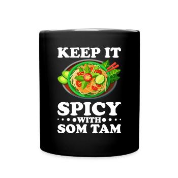 Som Tam Thai Papaya Salad Thai Salad Thai Food - Full Colour Mug - black - Front
