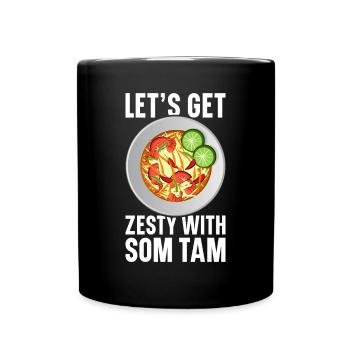 Som Tam Thai Papaya Salat Thai Salat Thai Food - Tasse einfarbig - Schwarz - Vorne