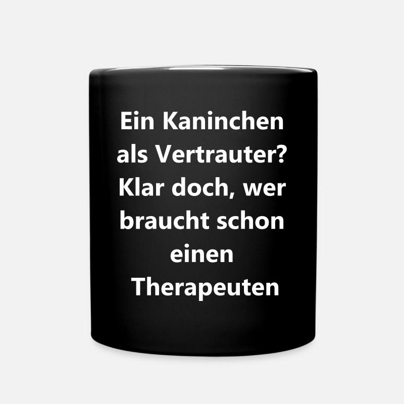Therapiehase Geschenk - Tasse einfarbig - Schwarz