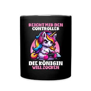 Reicht mir den Controller die Königin will zocken - Tasse einfarbig - Schwarz - Vorne