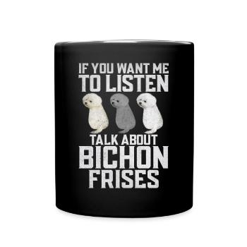 Bichon Frise Gifts - Full Colour Mug - black - Front