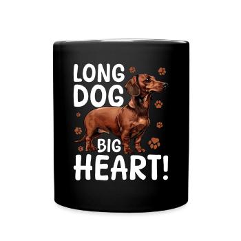 Dachshund Doxie Wiener Dog Long dog, big heart! - Tasse einfarbig - Schwarz - Vorne