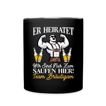 Der Bräutigam Lustiges Junggesellenabschied - Tasse einfarbig - Schwarz - Vorne