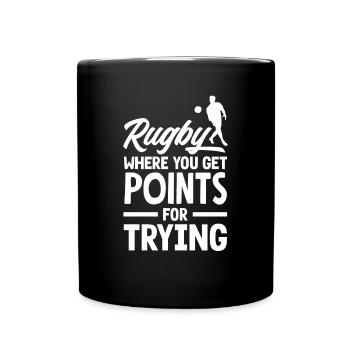 Rugby Where to get points for trying - Full Colour Mug - black - Front