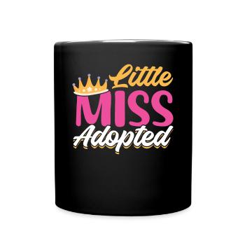 Kleine Miss Adoptiert - Stolz und Geliebt - Tasse einfarbig - Schwarz - Vorne