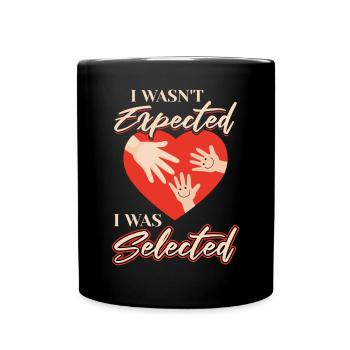 Ich Wurde Ausgewählt Adoption - Tasse einfarbig - Schwarz - Vorne