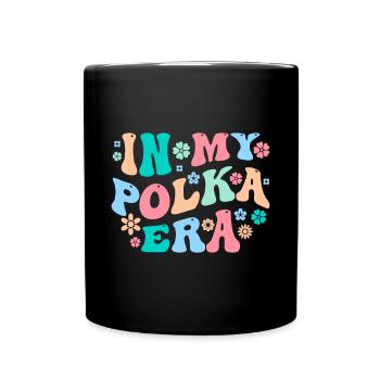 Witziger Polka Spruch - Tasse einfarbig - Schwarz - Vorne