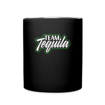 Tequila Sunrise Saufen Party Mexiko Geschenk - Tasse einfarbig - Schwarz - Vorne