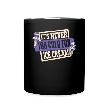 Il ne fait jamais trop froid pour la sorbetière Gelato - Mug uni - noir - Devant