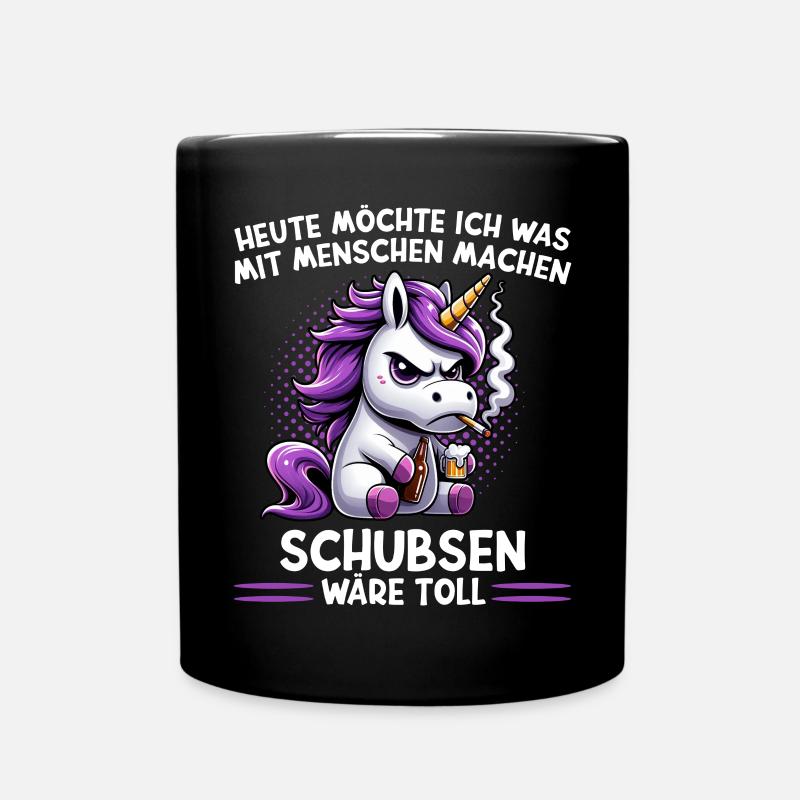 Heute Möchte Ich Was Mit Menschen Machen Schubsen - Tasse einfarbig - Schwarz
