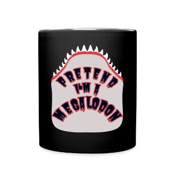 Faire semblant d’être un mégalodon – Déguisement de requin - Mug uni - noir - Devant