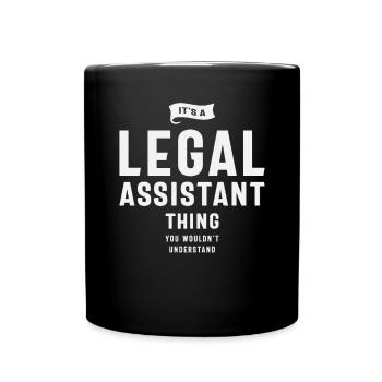 Funny Job Occupation Legal Assistant - Full Colour Mug - black - Front