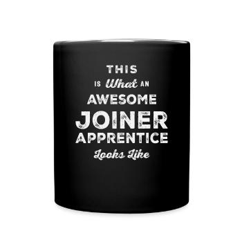 Funny Job Occupation Joiner Apprentice - Full Colour Mug - black - Front