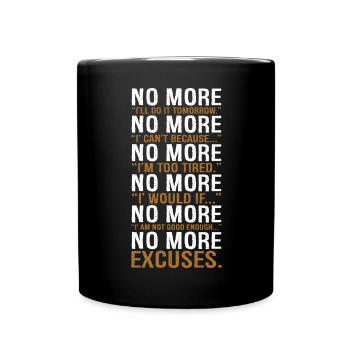 no more I will do it tomorrow - Full Colour Mug - black - Front