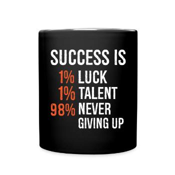 le succès est 1 chance 1 talent 98 ne jamais abandonner - Mug uni - noir - Devant