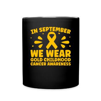 Krebs Im Kindesalter Childhood Cancer Awareness - Tasse einfarbig - Schwarz - Vorne