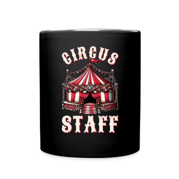 Circus Staff Carnival Kostüm Zirkusveranstaltung - Tasse einfarbig - Schwarz - Vorne
