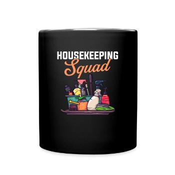 Housekeeping cleaning lover, housekeeper - Tasse einfarbig - Schwarz - Vorne