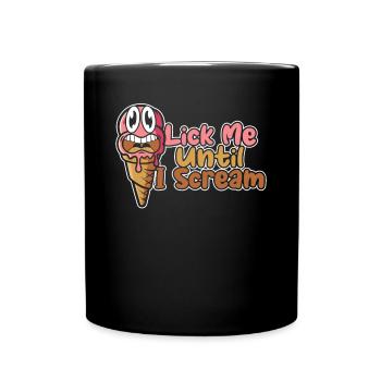 Lèche-moi jusqu’à ce que je crie Maker Gelato Frozen - Mug uni - noir - Devant