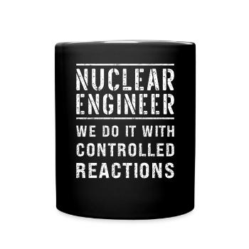 Funny Nuclear Engineer - Full Colour Mug - black - Front