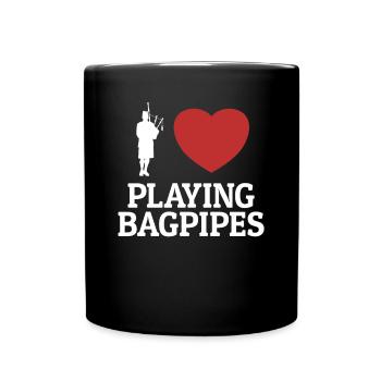 Ich liebe es, Dudelsack zu spielen, Great Highland Blowpipe - Tasse einfarbig - Schwarz - Vorne