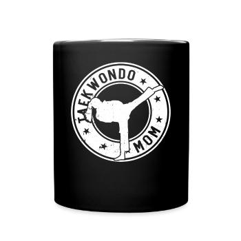 Taekwondo Mom Taekwondo Fighter Taekwondo Mama - Full Colour Mug - black - Front