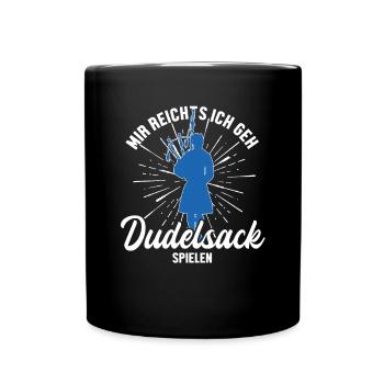 Mir reichts ich geh Dudelsack spielen Sarbacane - Mug uni - noir - Devant