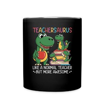 Teachersaurus Rex Dinosaure Professeur Professeur - Mug uni - noir - Devant