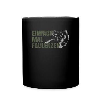 Einfach mal Faulenzen - Tasse einfarbig - Schwarz - Vorne