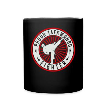 Proud Taekwondo Fighter - Taekwondo Martial Arts - Full Colour Mug - black - Front