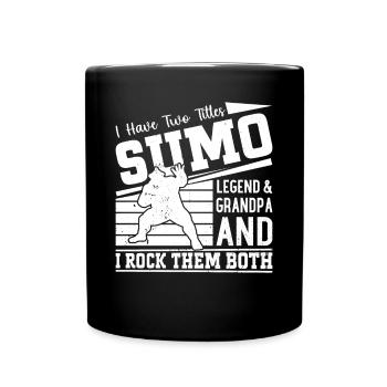 I have two titles sumo Legend & Grandpa Sumo Fight - Tasse einfarbig - Schwarz - Vorne