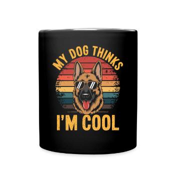 Berger allemand Mon chien pense que je suis cool - Mug uni - noir - Devant