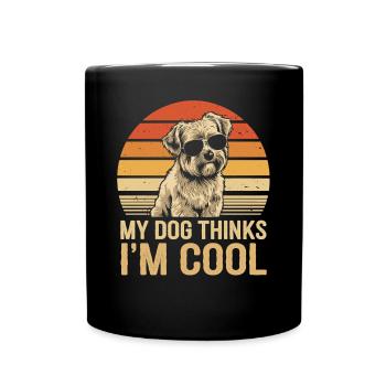 Maltese dog my dog thinks I'm cool - Full Colour Mug - black - Front